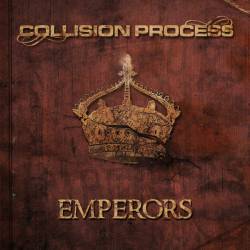 Collision Process : Emperors